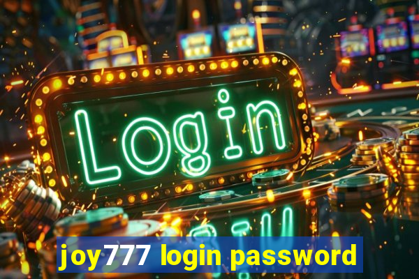 joy777 login password